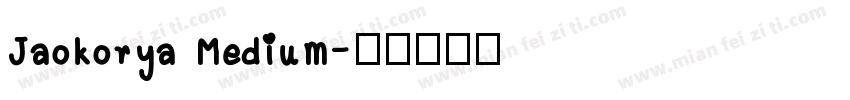 Jaokorya Medium字体转换